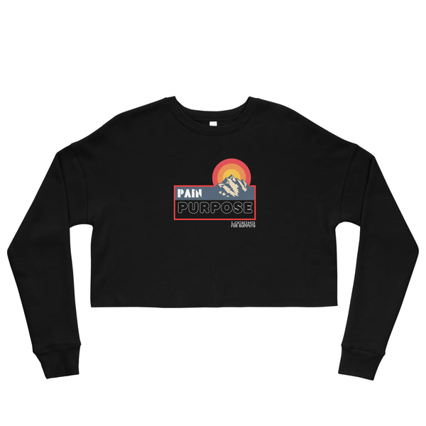 Pain to Purpose Crop Sweatshirt